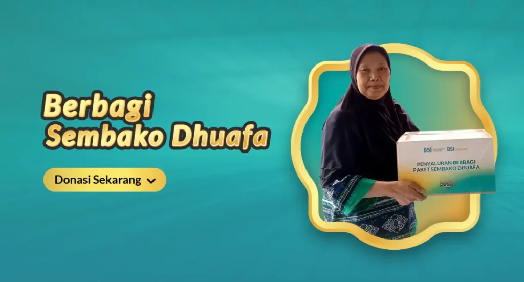 Berbagi Sembako Dhuafa BSI Maslahat