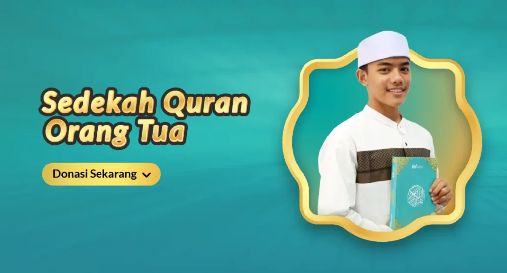 Sedekah Quran untuk Orang Tua BSI Maslahat